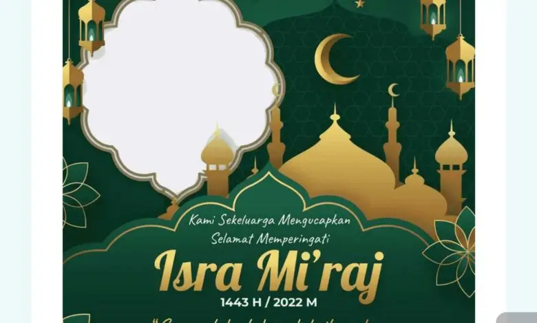 Kumpulan Doa dan Link Twibbon Isra Miraj