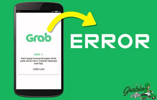 Layanan Grab Error, Para Pengguna Ketar-ketir!