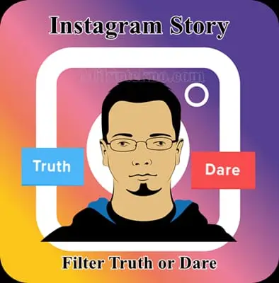 Truth or Dare, Fitur Kekinian Instagram yang Lagi Tren