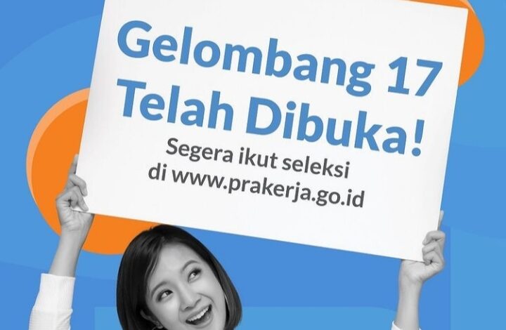 Pendaftaran Kartu Prakerja Gelombang 17 Sudah Dibuka, Login www.prakerja.go.id