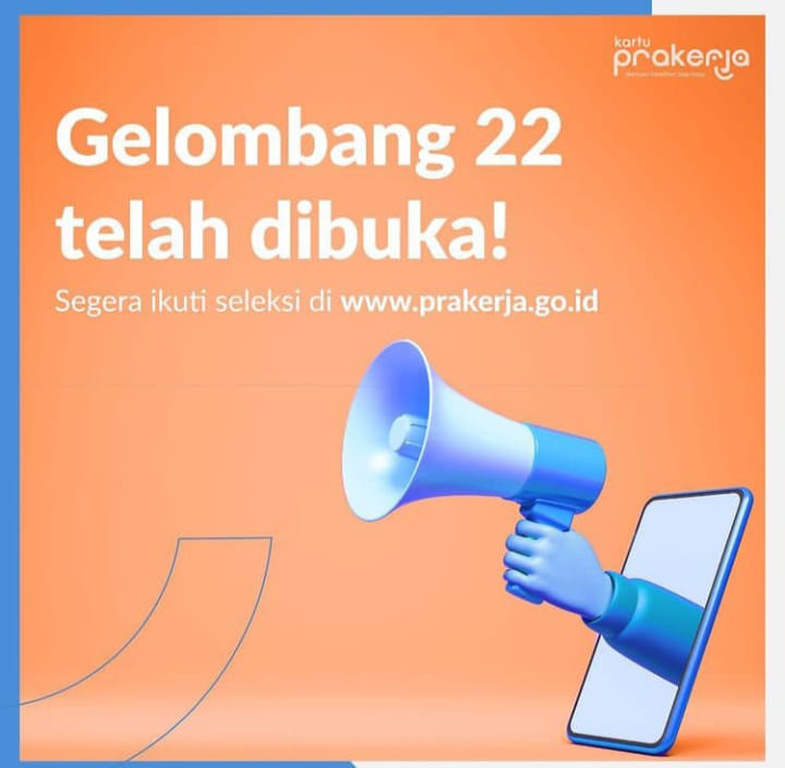 Kartu Prakerja Gelombang 22 Sudah Dibuka, Daftar Segera Melalui prakerja.go.id