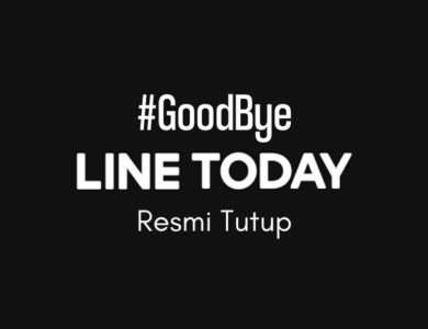 Say Goodbye! Line Today Resmi Tutup Hari Ini