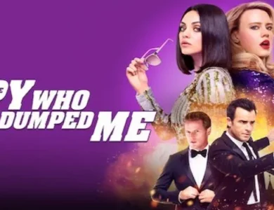 Sinopsis Film The Spy Who Dumped Me yang Penuh Dengan Makna, Tonton Yuk!